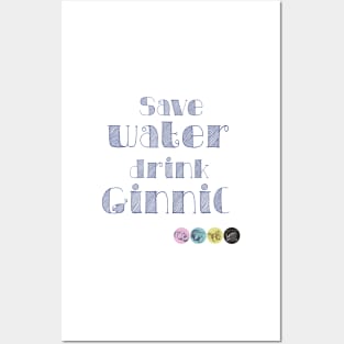 ginnic save water Posters and Art